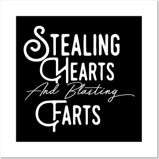 Stealing Hearts & Blasting Farts Posters and Art